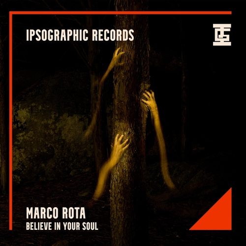 Marco Rota - Believe in Your Soul [10236458]